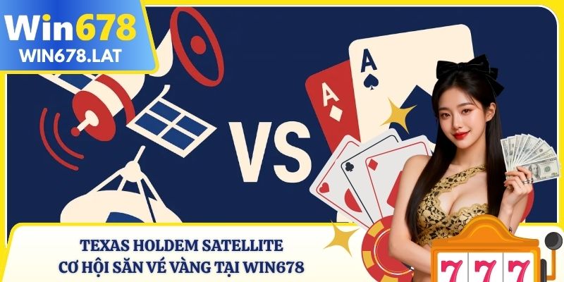 Texas Holdem Satellite